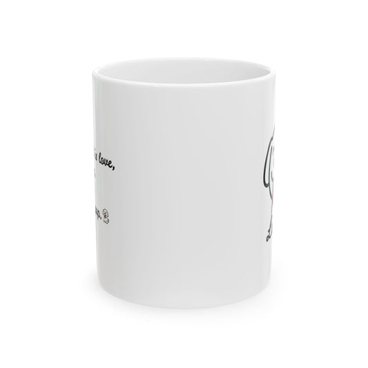 Dog Lover Ceramic Mug – Brighten Your Day, One Paw at a Time ☕🐶